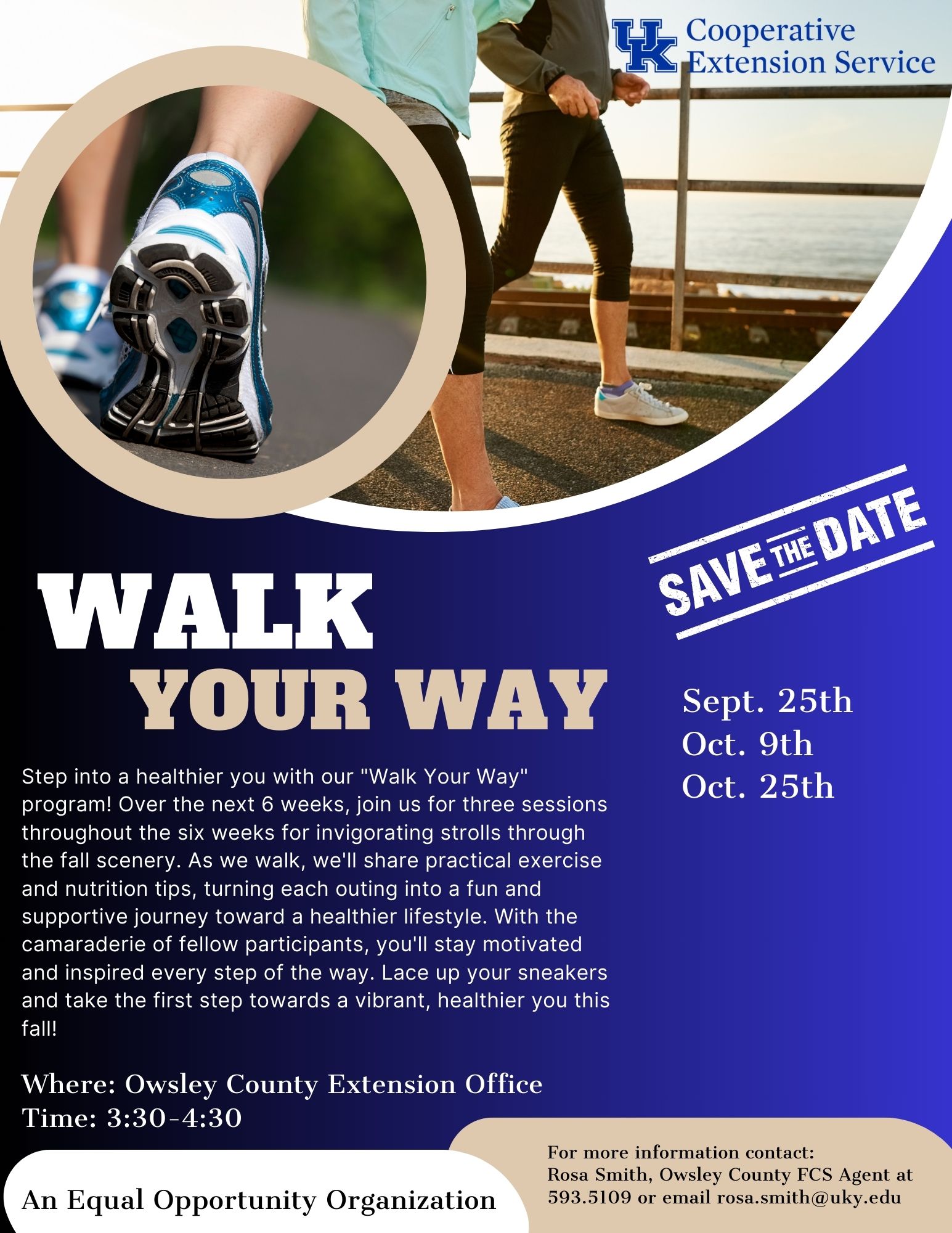 Walk Your Way a 6 week walking program. 